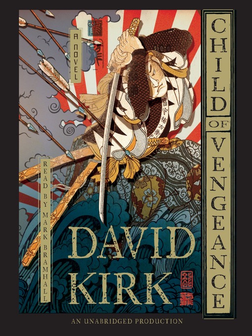 Title details for Child of Vengeance by David Kirk - Available